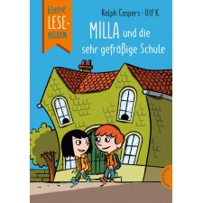 Kleine Lesehelden: Milla und die sehr gefräßige Schule