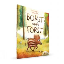 Cover des Kinderbuchs Borst vom Forst mit einer Illustration eines Wildschweins im Wald.