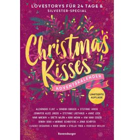 Christmas Kisses. Ein Adventskalender 24 Tage