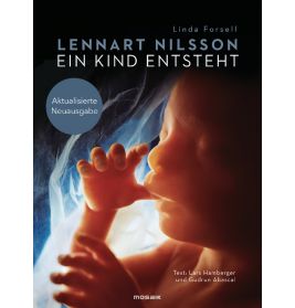 Buchcover mit einem Fötus im Mutterleib und dem Titel Ein Kind entsteht von Lennart Nilsson.