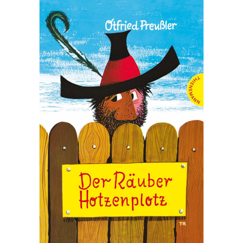 Illustration: Bärtiger Mann mit Hut schaut über einen Holzzaun, dazu steht der Text Der Räuber Hotzenplotz.