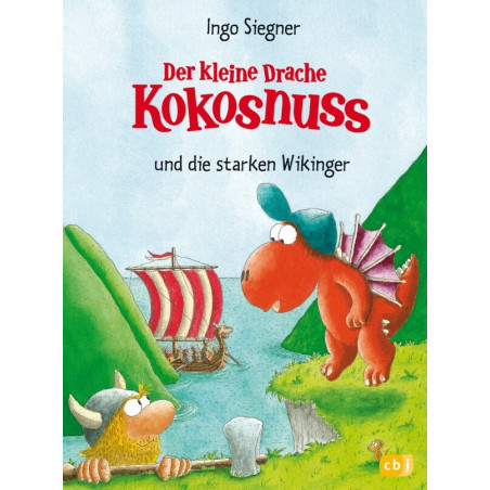 Der kleine Drache Kokosnuss Band 14 und die starken Wikinger