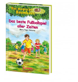 Loewe Osborne, Das magische Baumhaus Bd. 50 Das beste Fußballspiel
