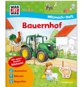 Tessloff WAS IST WAS Junior: Mitmach-Heft Bauernhof