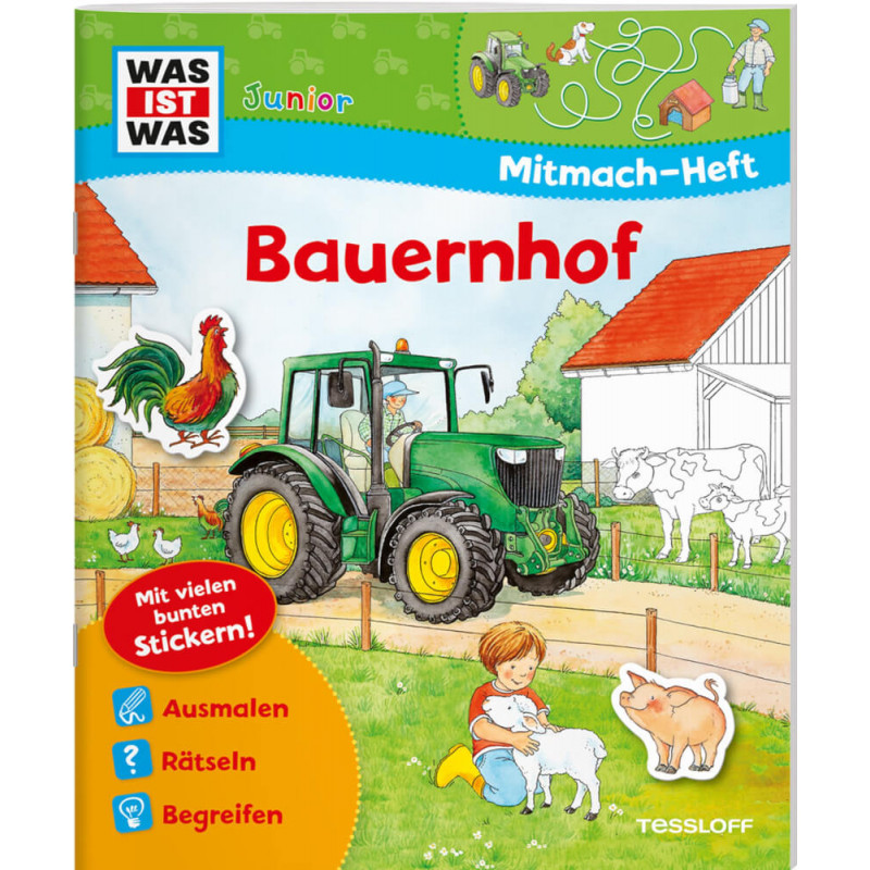 Tessloff WAS IST WAS Junior: Mitmach-Heft Bauernhof