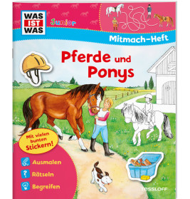 Tessloff WAS IST WAS Junior: Mitmach-Heft Pferde und Ponys