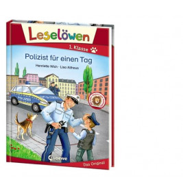 Loewe Leselöwen 1. Klasse - Polizist für einen Tag