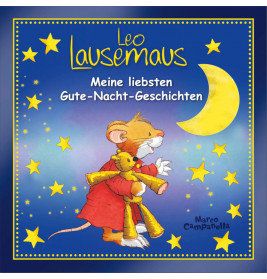 Leo Lausemaus Meine liebsten Gute-Nacht-Geschichten