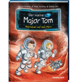 Der kleine Major Tom, Band 6: Abenteuer auf dem Mars