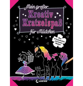 Mein großer Kreativ-Kratzelspaß. Für Mädchen