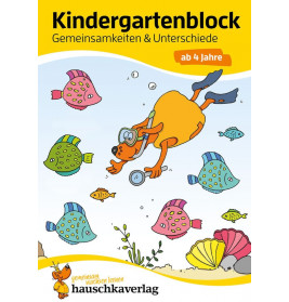 Kindergartenblock - Gemeinsamkeiten und Unterschiede, ab 4 J.
