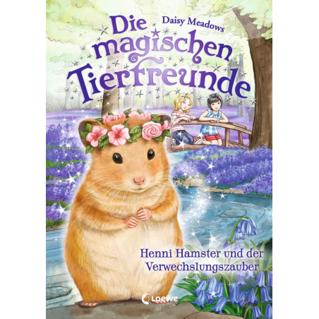 Die magischen Tierfreunde - Henni Hamster