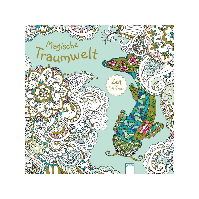 van den Berg, Masja: Zeit zum Entspannen  Magische Traumwelt van den Berg, Masja: Zeit zum Entspannen  Magische Traumwelt