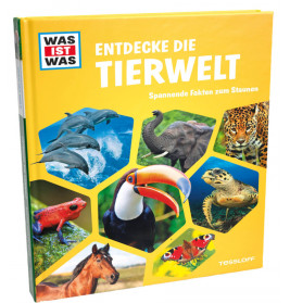 WAS IST WAS Entdecke die Tierwelt