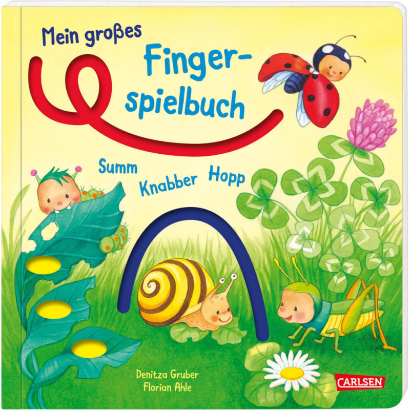 Mein großes Fingerspielbuch: Summ, knabber, hopp!