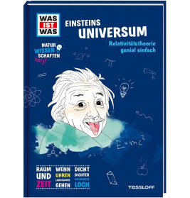 WAS IST WAS Naturwissenschaften easy! Physik. Einsteins Universum.