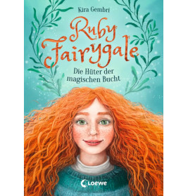 Ruby Fairygale 2 - Die Hüter der magischen Bucht