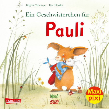 Maxi-Pixi79: Ein Geschwisterchen für Pauli