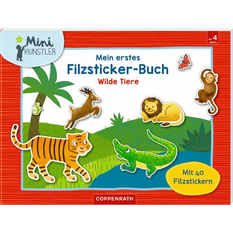 Mein erstes Filzsticker-Buch: Wilde Tiere