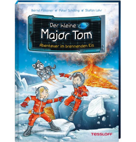 Der kleine Major Tom. Band 14. Abenteuer im brennenden Eis