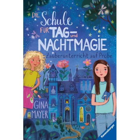 Die Schule für Tag- und Nachtmagie: Zauberunterricht auf Probe