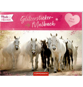 Pferdefreunde: Glitzersticker-Malbuch