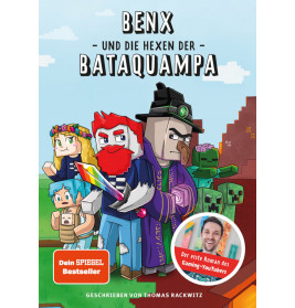 Benx und die Hexen der Bataquampa