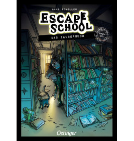 Escape School. Das Zauberbuch