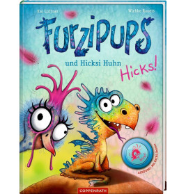 Furzipups (Bd.2) und Hicksi Huhn
