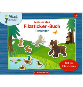 Mein erstes Filzsticker-Buch: Tierkinder (Mini-Künstler)