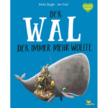 Der Wal, der immer mehr wollte