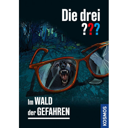 Eine zerbrochene Brille spiegelt einen fletschenden Wolf im dunklen Wald. Text: Die drei ??? Im Wald der Gefahren.