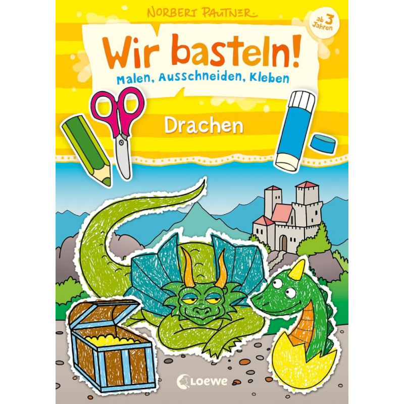 Wir basteln! - Malen, Schneiden - Drachen