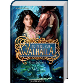 Die Nebel von Walhalla (Bd.1) Alessas Seelenpferd