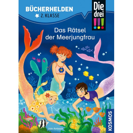 Bücherhelden 2.Kl. Die drei ??? Das Rätsel der Meerjungfrau