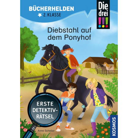Bücherhelden 2.Kl. Die drei ??? Kids Diebstahl auf dem Ponyhof
