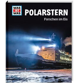 Buchcover: Polarstern Forschen im Eis zeigt einen beleuchteten Eisbrecher in dunkler, vereister Umgebung.