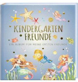 Kinderbuchcover mit Meerjungfrauen, Meeresbewohnern und dem Titel Kindergarten Freunde in goldenen Buchstaben.