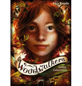 Brandis, Katja: Woodwalkers – Hollys Geheimnis (3)