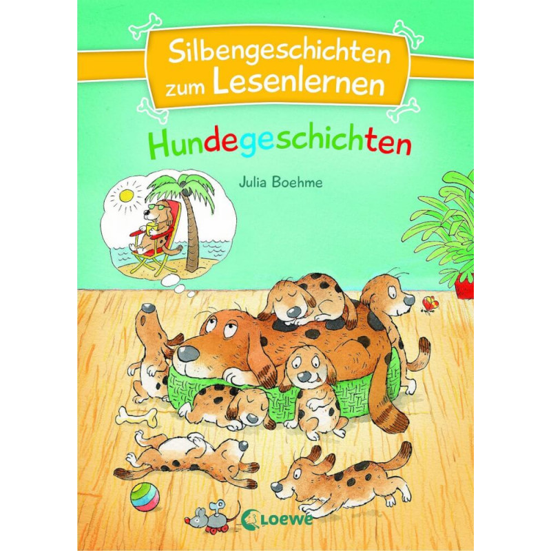 Silbengeschichten zum Lesenlernen - Hundegeschichten