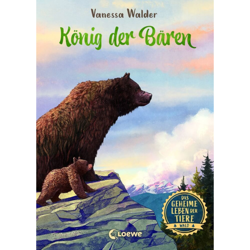 Das geheime Leben der Tiere (Wald, Band 2) - König der Bären