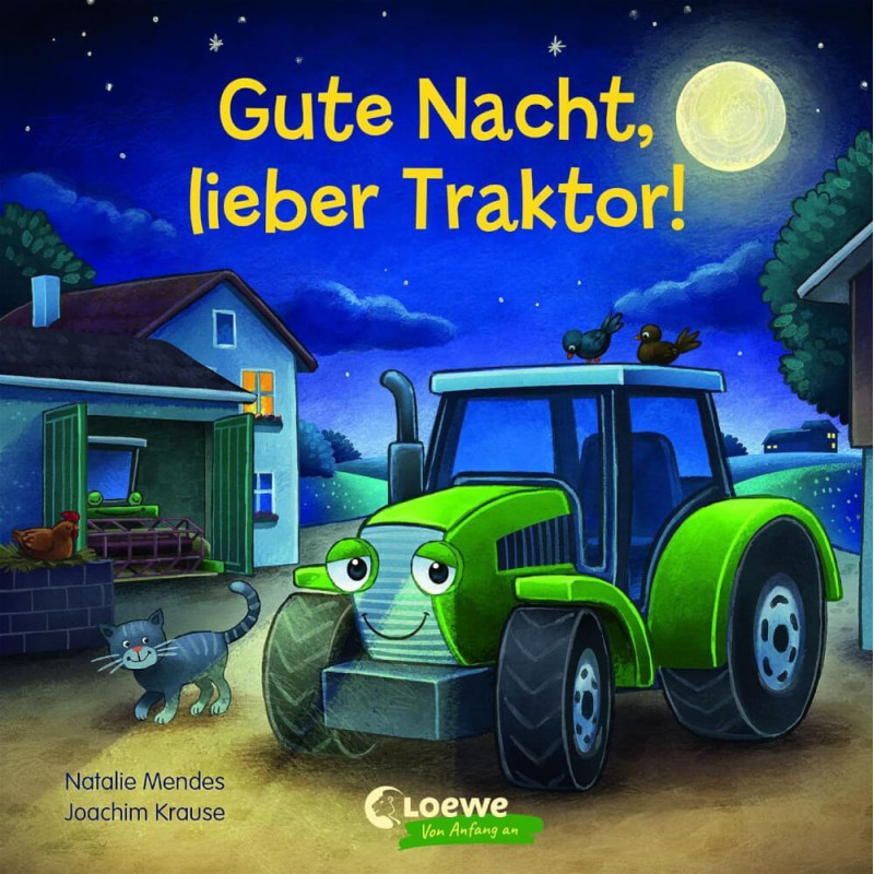 Gute Nacht, lieber Traktor! Gute Nacht, lieber Traktor!