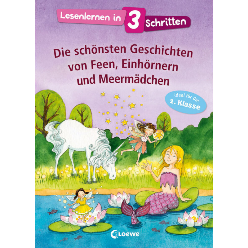 Loewe Lesenlernen in 3 Schritten - Die schönsten Geschichten von Feen