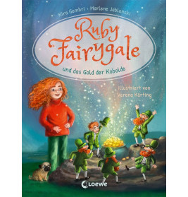 Ruby Fairygale und das Gold der Kobolde (Erstlese-Reihe