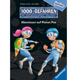 1000 Gefahren junior - Abenteuer auf Planet Pax (Erstlesebuch mit ''Entscheide selbst''-Prinzip für