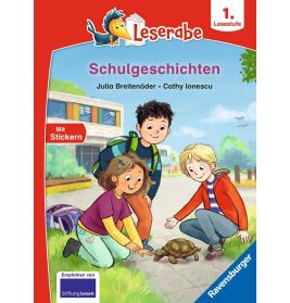 Schulgeschichten - Leserabe ab 1. Klasse - Erstlesebuch für Kinder ab 6 Jahren