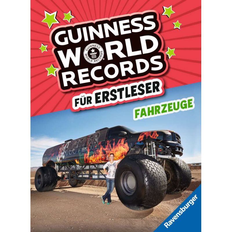 Guinness World Records für Erstleser - Fahrzeuge (Rekordebuch zum Lesenlernen)