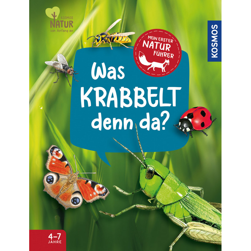 Mein erster Naturführer Was krabbelt denn da?