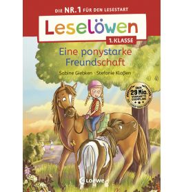 Leselöwen 1. Klasse - Eine ponystarke Freundschaft