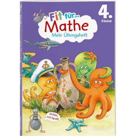 Tessloff Fit für Mathe 4. Klasse. Mein Übungsheft